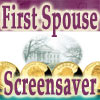 First Spouse Screensaver